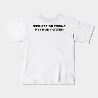SSSuperior Coding Python Power Programming Kids T-Shirt